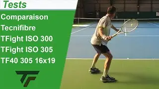 Comparaison Tecnifibre TFight ISO 300, TFight ISO 305, TF40 305 16x19