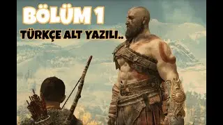 BABA ve OĞUL ! | GOD OF WAR PC TÜRKÇE Bölüm 1