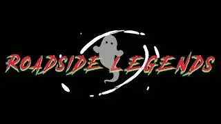 Official Roadside Legends Intro
