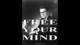 EARL NIGHTINGALE : Free Your Mind!