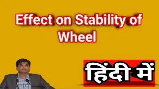 Effect on Stability of Vehicle