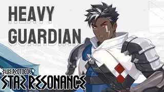 Heavy Guardian Blue Protocol: Star Resonance