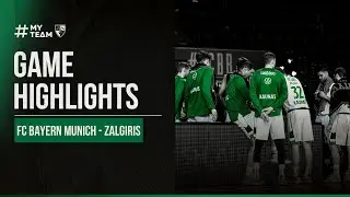 Bayern - Zalgiris | Game Highlights | 2022.01.11