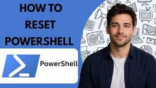 How to Reset PowerShell  Full Guide 2026
