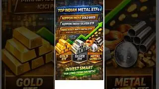 Wealth Badhaye Fast! Gold, Silver aur Metal ETFs se Smart Investment Ka Future Banaye 💰🚀📈