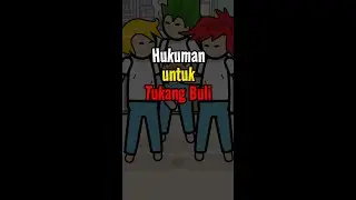 Apa Hukuman Buat Pembuli? FULL #stopbullying #azabpembuli #hukumpembuli #dosapembuli #janganmembuli