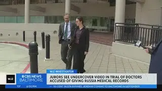 Jurors see undercover video in trial of doctors accused of giving Russia medical records