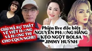 Live: Keo Ngot Bolsa & Nguyễn Phương Hằng & Jimmy Huynh  2/3/2026