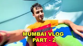 MUMBAI VLOG PART - 2 | Exploring Essel World & Water Kingdom Mumbai | SusheelSharmaVlogs