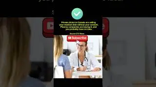 Canadian Clinics Are Selling Your Health Data | Shocking Report #canadanews #healthnews #shorts