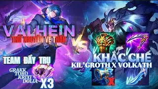 KIL’GROTH | TRẬN ĐẤU KHẮC CHẾ TEAM ĐẨY TRỤ, WIN DỄ DÀNG NẾU TEAM HIỂU Ý | LIÊN QUÂN MOBILE