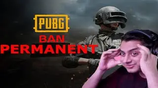 PUBG Mobile Ban is PERMANENT : Govt Of India ?