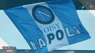 FM17 Let's Play- Noisy Napoli! (vs Fiorentina) #2 Football Manager 2017