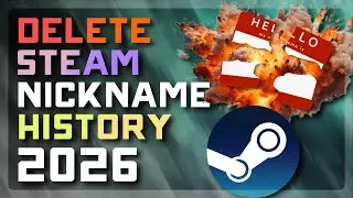 How to Delete Your Steam Nickname History (Remove Old Steam Names) 2026