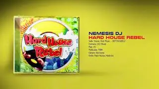 💽 NEMESIS DJ - Hard House Rebel (1999) [Stereo Club Music] HQ