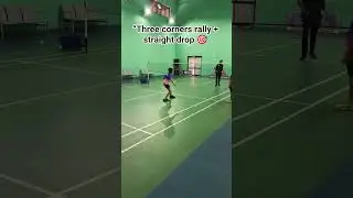 &ldquo;Three corners rally + straight drop 🎯 practice se  consistency.Control confidence aa jayega 🏸🔥&rdquo;