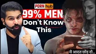 99% Men Are Addicted & Don&rsquo;t Even Realize It &ndash; Quit Porn & Reclaim Your Life  | ABK Sir