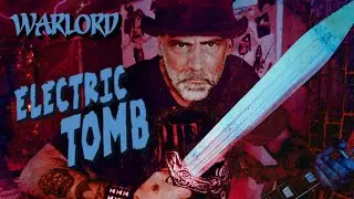 Electric Tomb - Warlord (Official Video)