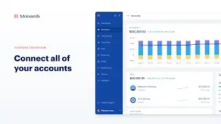 Connect All of Your Accounts in One Place | Monarch Money