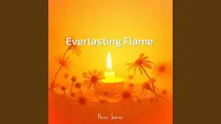 Everlasting Flame