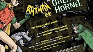 Live Reading By Kevin Smith and Ralph Garman of Batman '66 Meets the Green Hornet EP4
