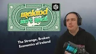 Frenchman Reacts To The Strange, Broken Economics of Ireland - Polymatter