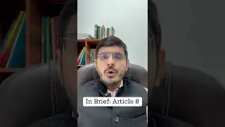 In Brief: Article 8 of the Constitution of India #upsc #upscpreparation #constitutionallaw
