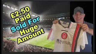 Found a VINTAGE FOOTBALL SHIRT in the Charity Shop &pound;2.50, SOLD For Huge PROFIT