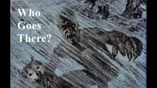 The Terrifying Story that inspired The Thing