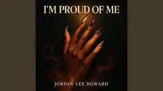 I'm Proud of Me
