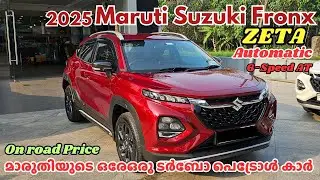 2025 Maruti Suzuki Fronx Zeta Malayalam Review | 2025 Maruti Suzuki Fronx Zeta Automatic Review