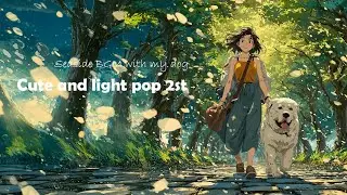 Cute and light pop 2nd 【洋楽】