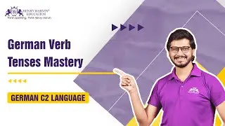 Mastering German Verb Tenses | C2 Language Fluency | Henry Harvin Education