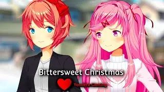 (DDLC Mod) - Bittersweet Christmas