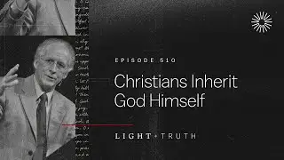 Christians Inherit God Himself