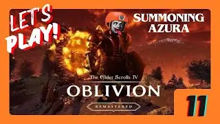 Oblivion Remastered *Master Mode* (Magic Only Run) &brvbar; Hairy Pothead & the Confounding Hellgates &brvbar; 11