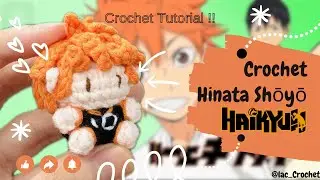Crochet Hinata Shōyō 🍊| Móc Hinata trong Haikyuu  🏐 | Amigurumi Tutorial | Lạc Crochet 🧶
