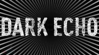 Dark Echo Part 1 | PC Gameplay Walkthrough | Puzzle Game Let's Play