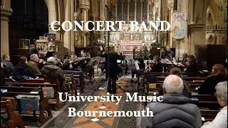 An Evening with the University Music Bournemouth Concert Band
