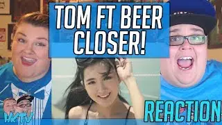 Closer - The Chainsmokers ft. Halsey [Tom ft. Beer Cover] REACTION!! 🔥