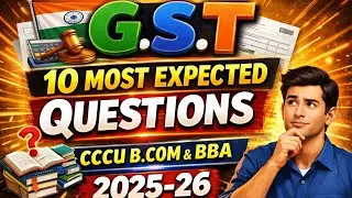 MOST IMPORTANT QUESTION FOR G.S.T EXAM #exampaper #ccsu #ccsuexamnews #bcom #bba #aktu#gst #2025