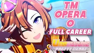 TM Opera O - Full Career Playthrough! | Umamusume: Pretty Derby