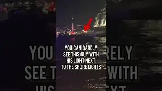 WATCH OUT! Nighttime Boating Danger #shorts #boat