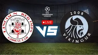 LIVE NOW: Lincoln Red Imps FC VS V&iacute;kingur G&oslash;ta |  UEFA Champions League | Play by Play