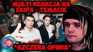 MULTI REAKCJA NA EKIPA - TEMACIK *banger*