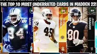 THE TOP 10 MOST UNDERRATED CARDS IN MADDEN 22! | MADDEN 22 ULTIMATE TEAM