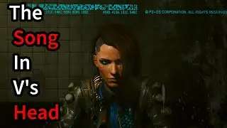 Only V Can Hear This Song - Cyberpunk 2077