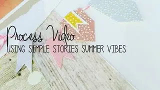 Project Life Process 2015: Summer Wedding 12x12