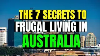 The 7 Secrets To Frugal Living In Australia | Smart Spending Strategies | Frugal Living Secrets
