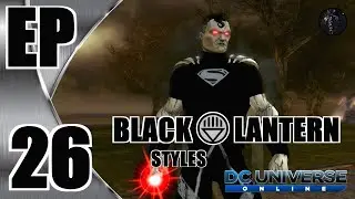 Iconic's DCUO Style Series EP 26: Black Lantern Styles!